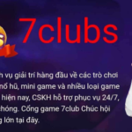 Review Về 7clubs tặng 231k – 7clubs Cổng Game Uy Tín